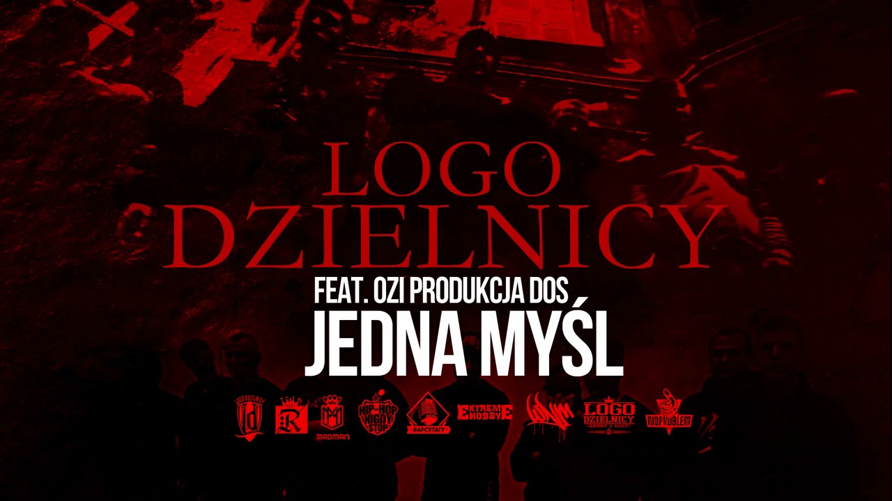 LOGO DZIELNICY feat OZI - JEDNA MYŚL PROD DOS