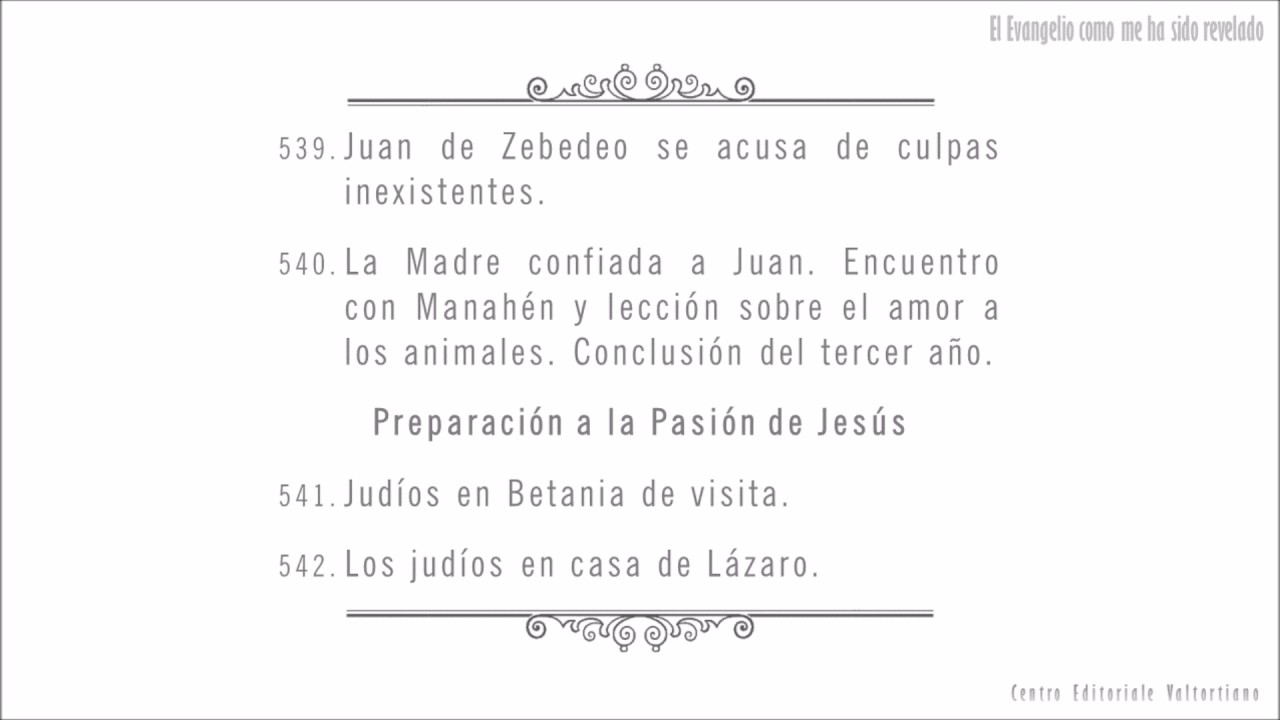 El Evangelio como me ha sido revelado: 539-542