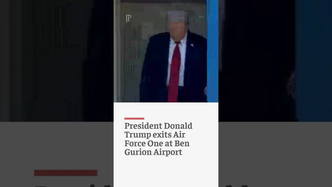 President Trump arrives at Ben Gurion Airport for historic Israel visit