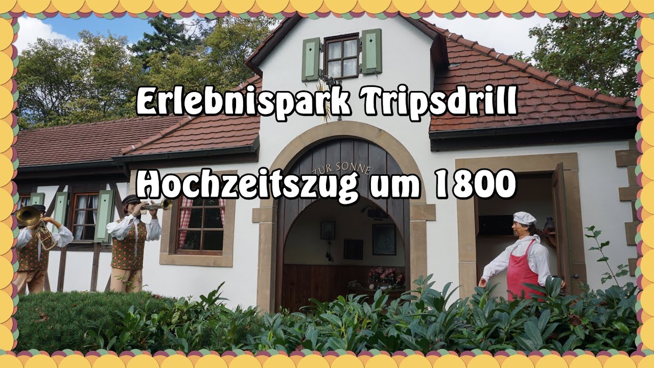 Erlebnispark Tripsdrill - Hochzeitszug um 1800