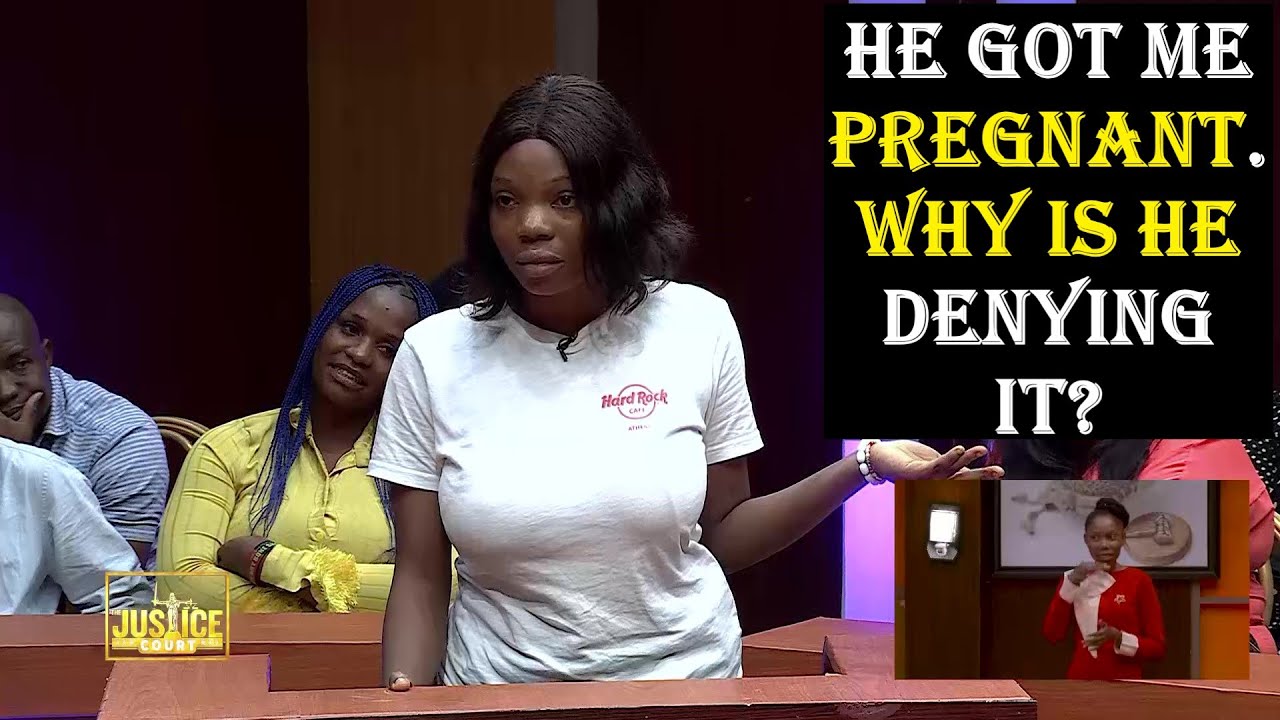 HE GOT ME PREGNANT. WHY IS HE DENYING IT? || Justice Court EP 182
