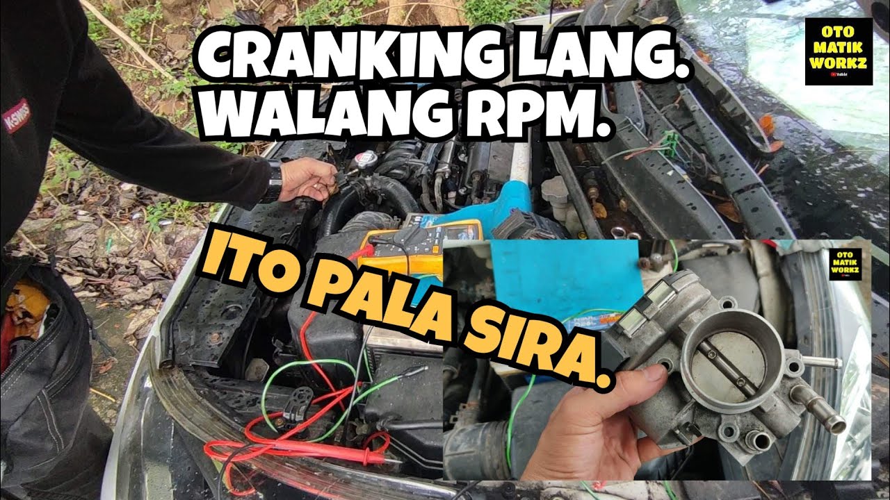 CRANKING LANG, HINDI UMAANDAR, WALANG RPM.