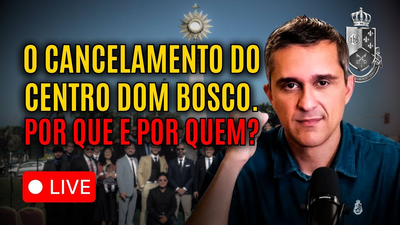 O CANCELAMENTO do CENTRO DOM BOSCO! Com Álvaro Mendes
