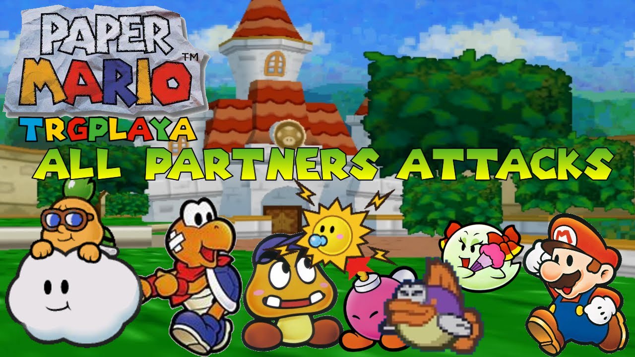 Paper Mario (N64) All Partners Attacks (1080p)