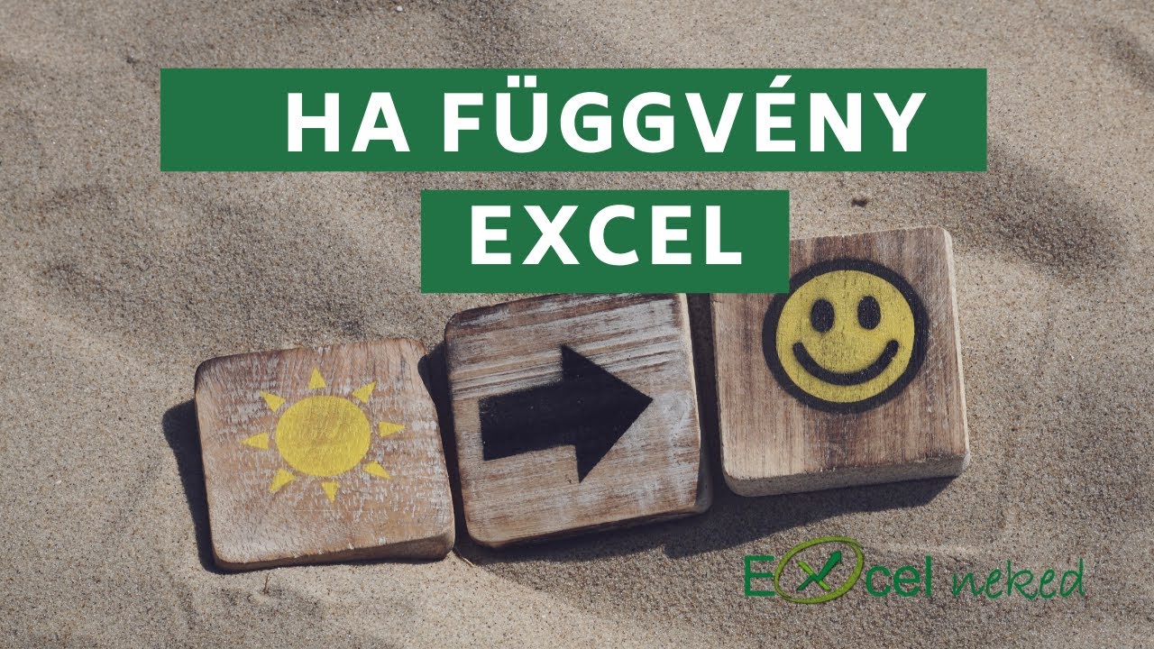 Excel HA függvény használata