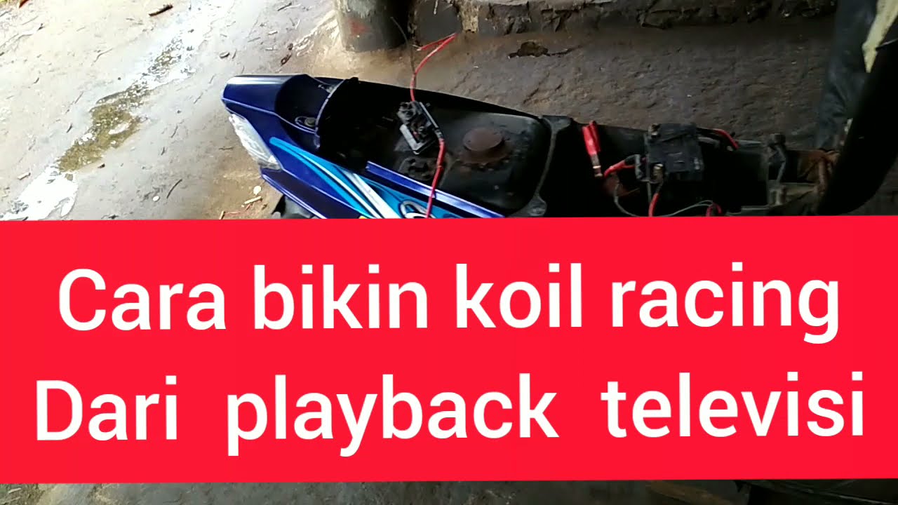 cara bikin koil racing paling mudah dan hasil memuaskan 👍👍