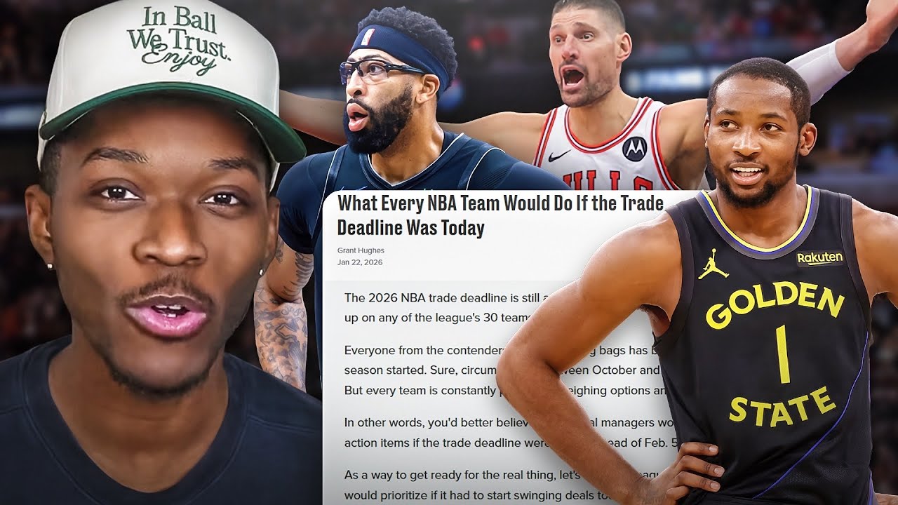 What Every NBA Team Would Do If The Trade Deadline Was Today