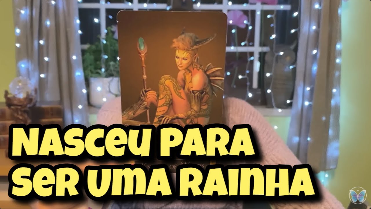 Nasceu Para Ser Uma Rainha (ou Um Rei) 💗 Leitura Tarot Oráculos
