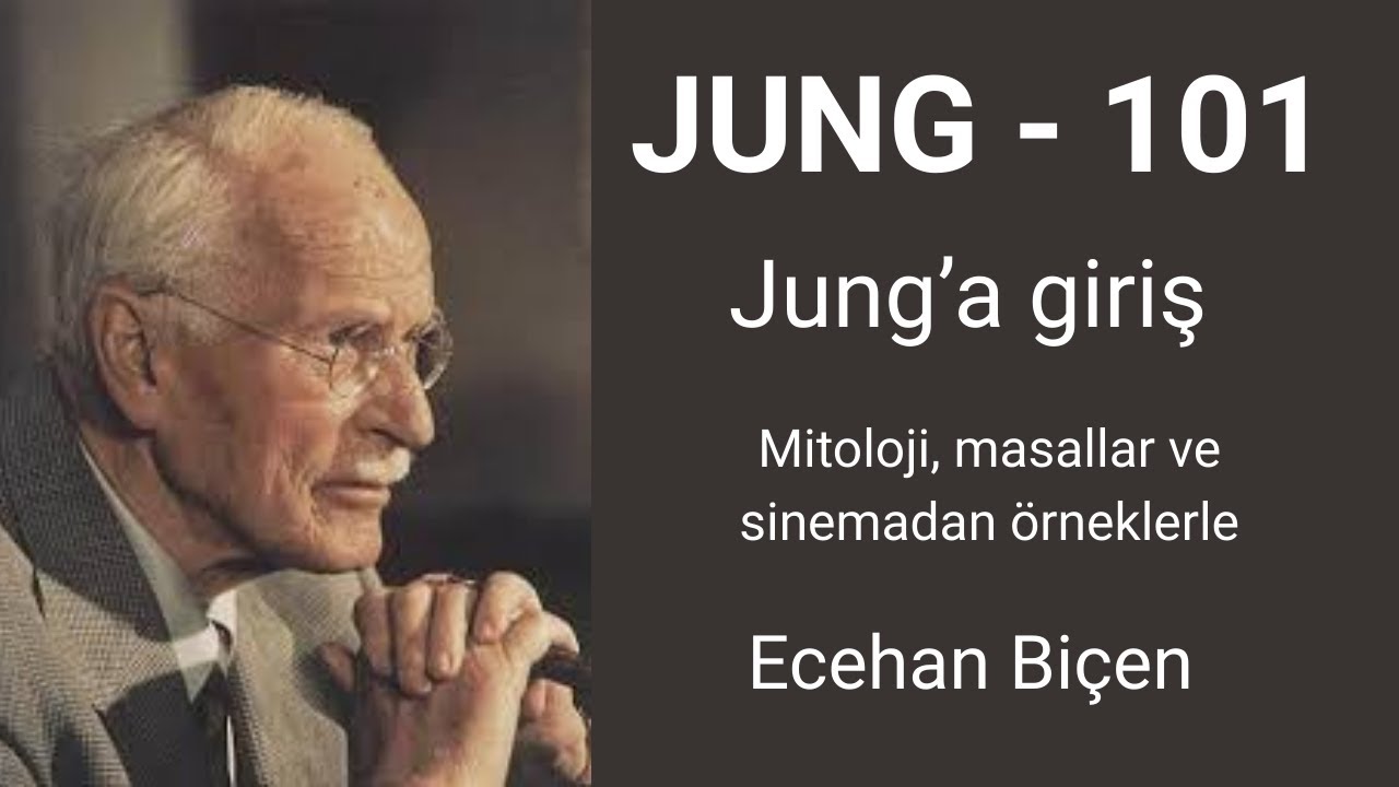 Jung 101 - Analitik Psikoloji - Arketipler