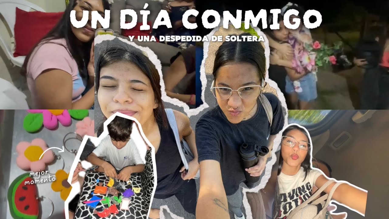 Un día conmigo + noche de chicas 💅