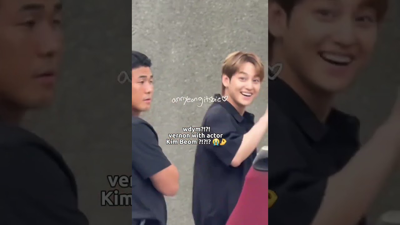 vernon with actor kim beom 😭🤌 #SEVENTEEN#VERNON#KIMBEOM#KDRAMA#CARAT
