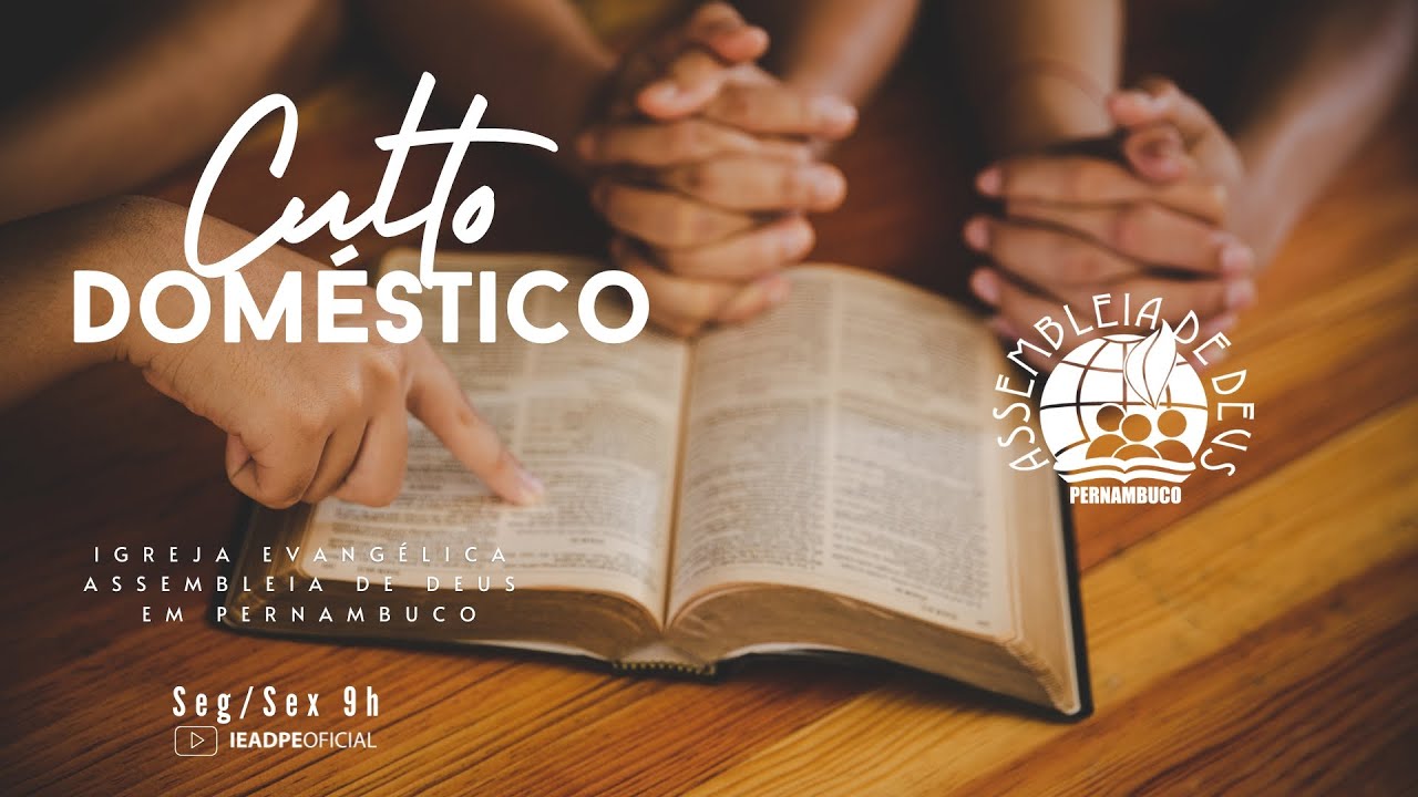 AO VIVO - CULTO DOMÉSTICO IEADPE 12/03/2026