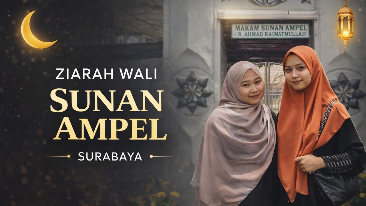 Ziarah makam sunan ampel with bestie SMP akuuh🥰