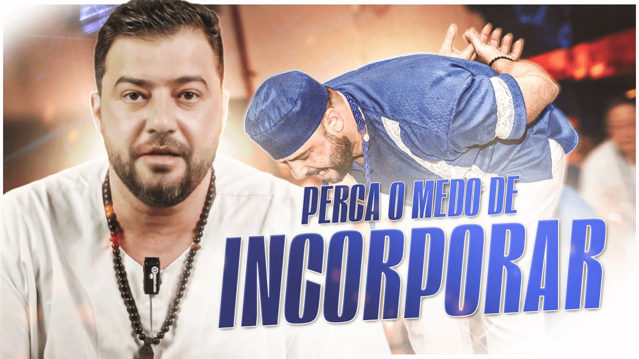 MEDO DE INCORPORAR? O QUE ISSO REALMENTE REVELA SOBRE VOCÊ