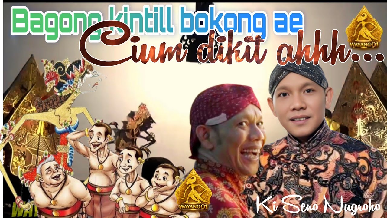 wayang kulit ki seno || pesona bagong luar biasa sampek di cium i