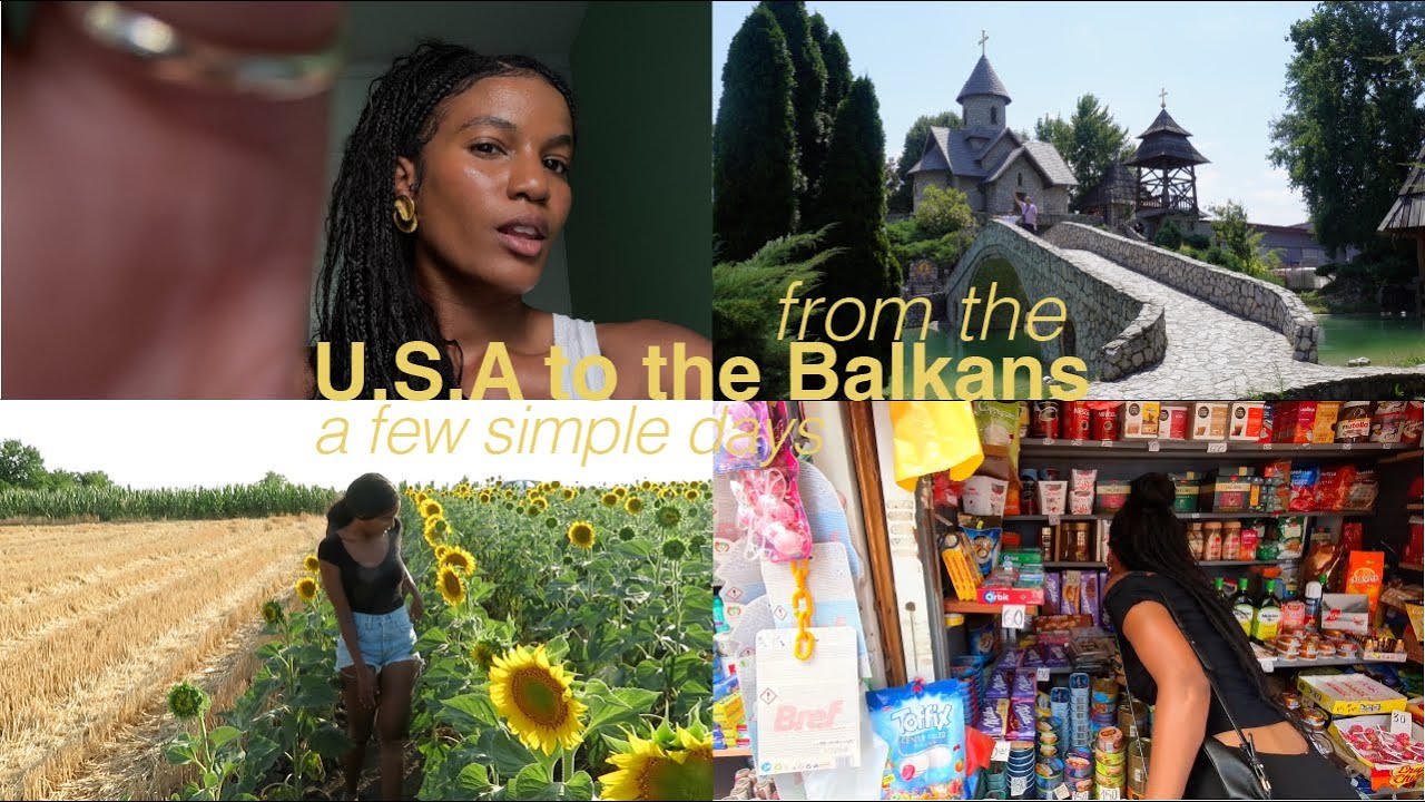 From the U.S.A. to the Balkans: An American exploring the Balkans