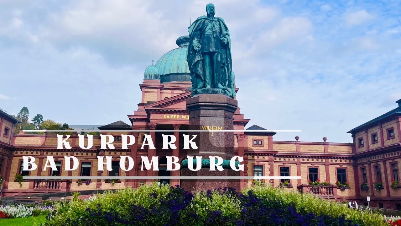 Kurpark Bad Homburg, Germany 🇩🇪 || Bad Homburg vor der Höhe