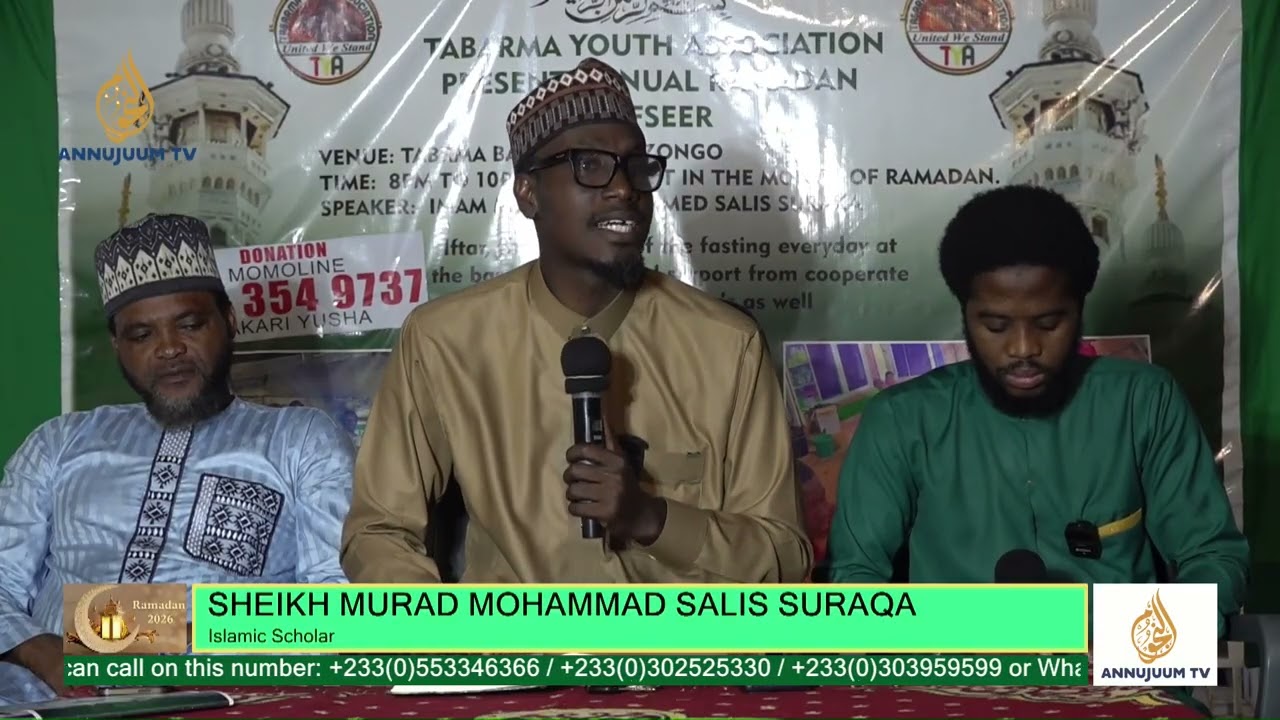 RAMADAN TAFSEER 2026 BY SHEIKH MURAD MOHAMMAD SALIS SURAQA  (DAY 8)  #AnnujuumTV #2026