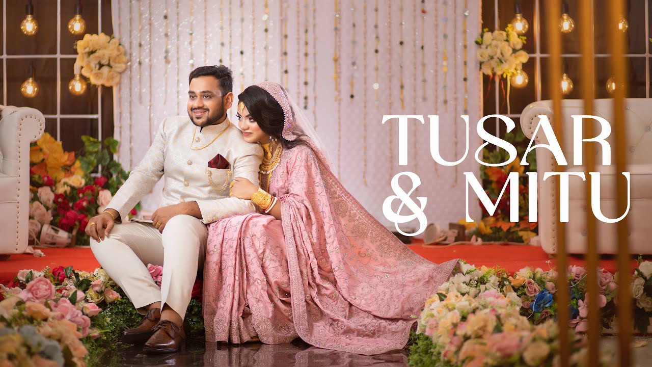 Tusar & Mitu || Wedding