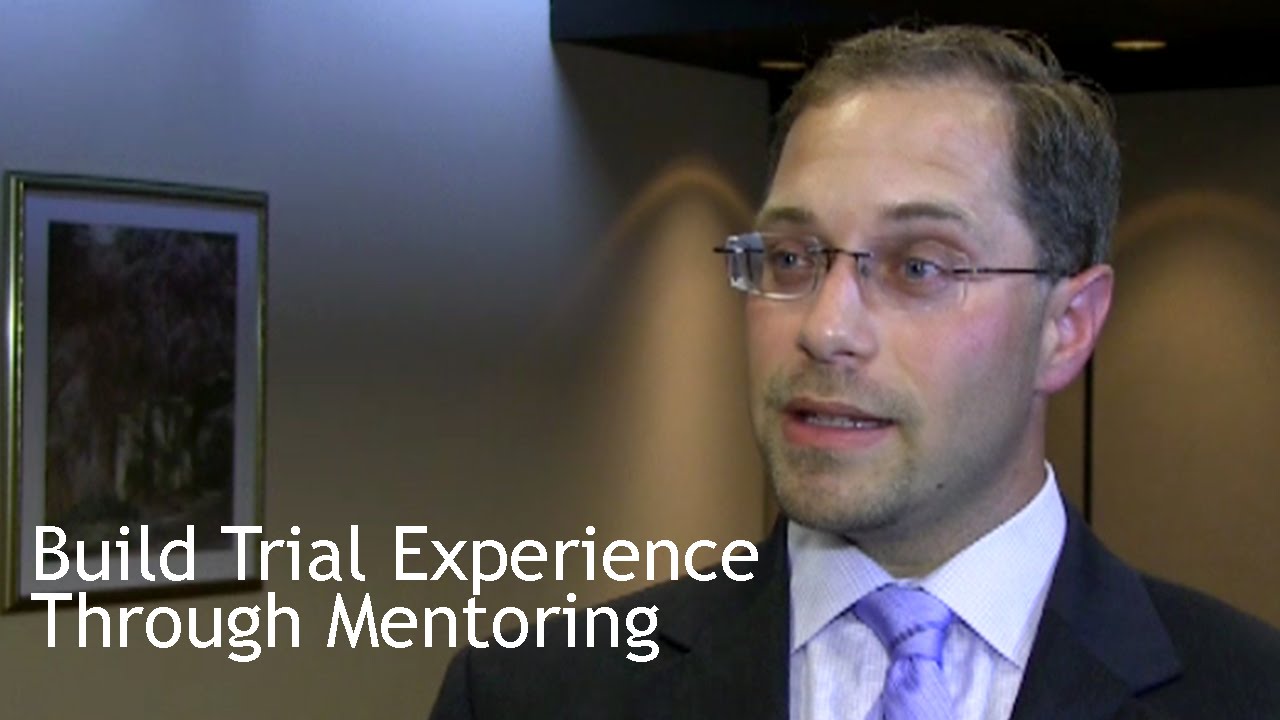 Build Trial Experience Through Mentoring