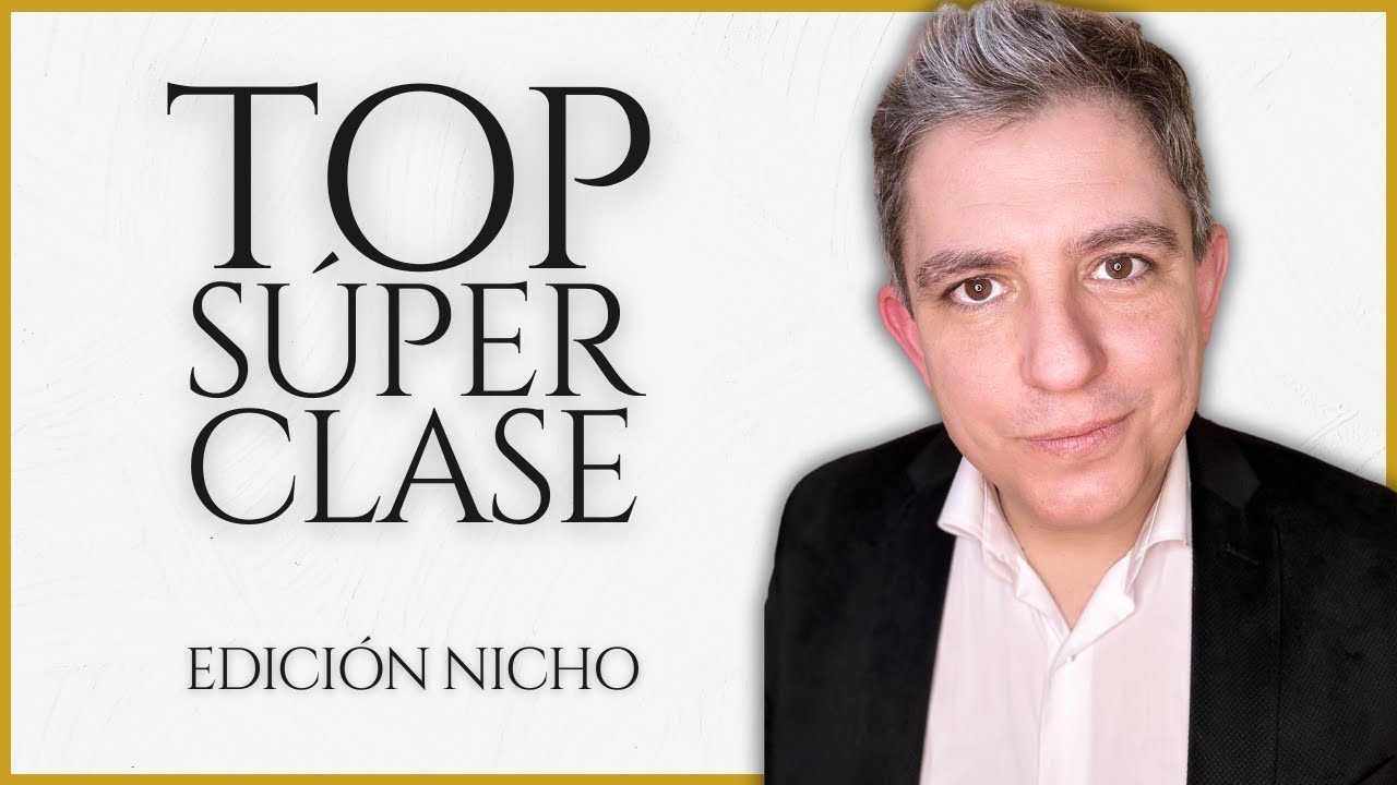 TOP 15 SÚPER CLASE. Ed. NICHO