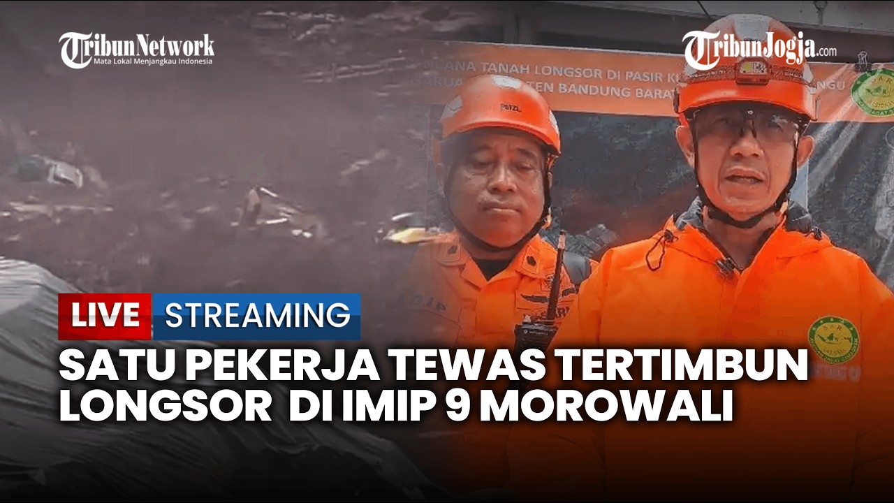 🔴 DETIK-DETIK BENCANA LONGSOR DI IMIP 9 MOROWALI, 1 PEKERJA TEWAS TERTIMBUN LONGSORAN