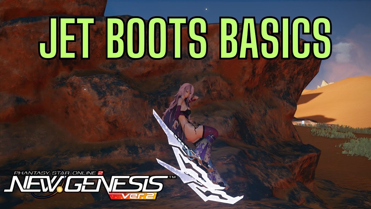 [PSO2 NGS] Class Weapon Basics (Jet Boots)