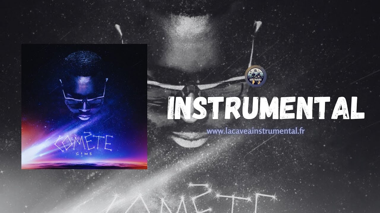 (Instrumental) Comète - Gims / Paroles (HD)