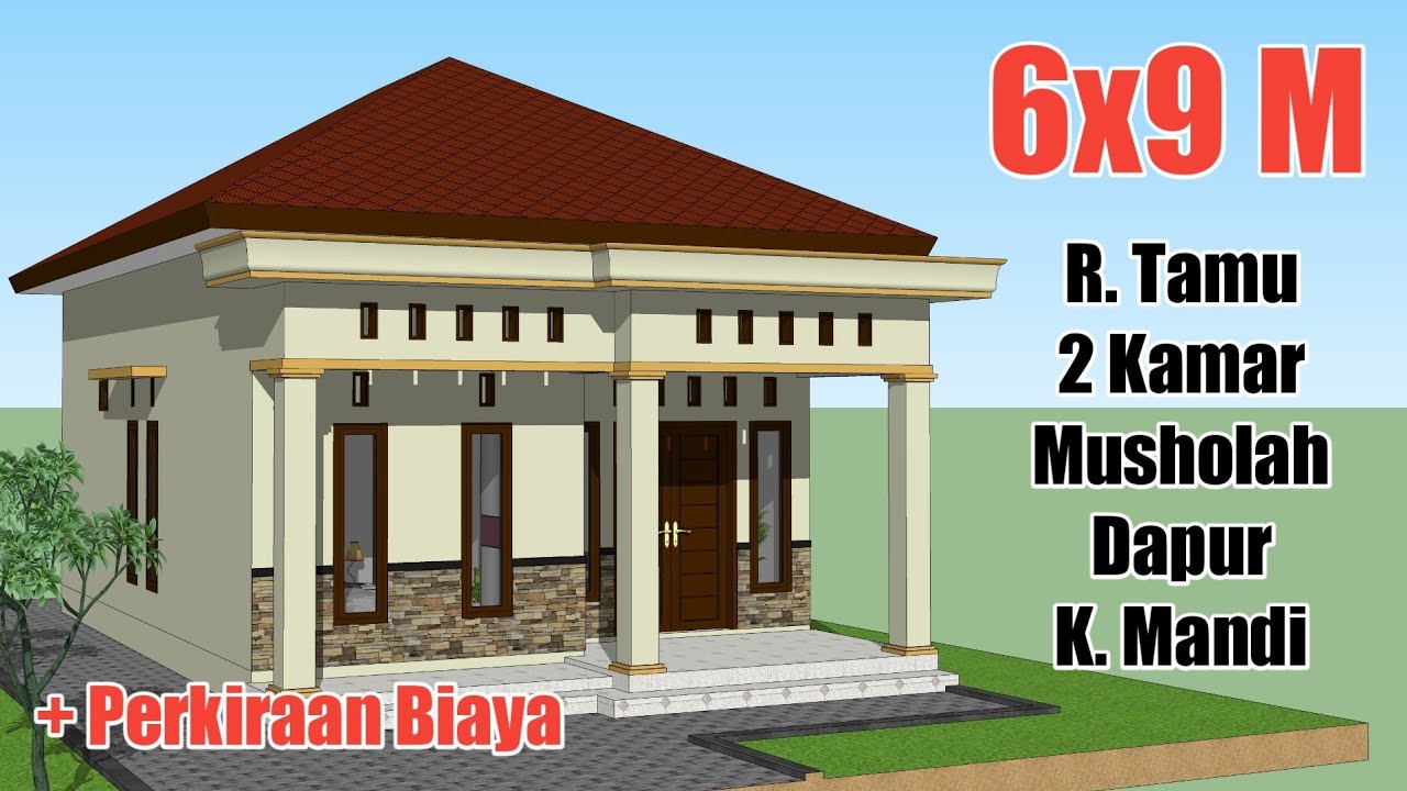 Desain Rumah Minimalis Sederhana 6x9 meter 2 Kamar tidur+ Musholah