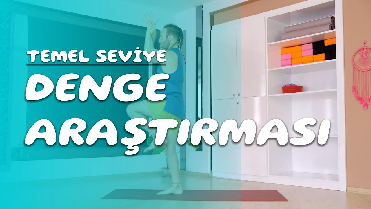 DENGE ARAŞTIRMASI (Denge Pratiği) / 5.Pratik