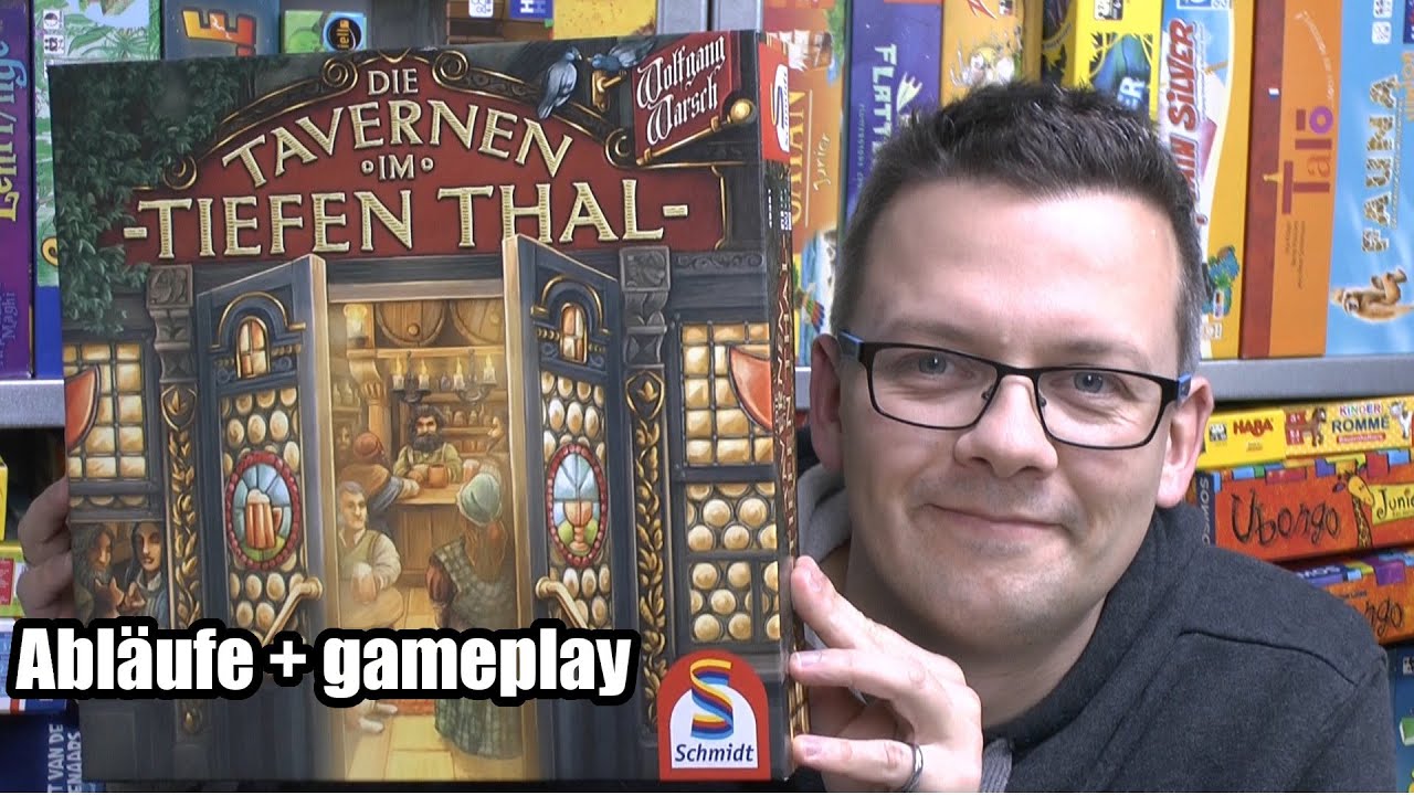 Die Tavernen im Tiefen Thal (Schmidt) - Teil 1 - ab 12 Jahre - Abläufe + gameplay