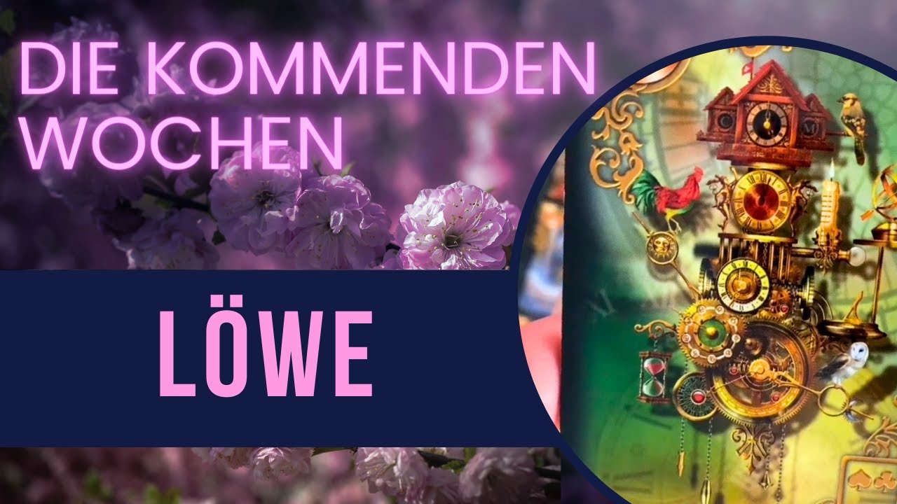 Löwe ♌️ Juni ⏰ Alles eine Frage der ZEIT  🍀