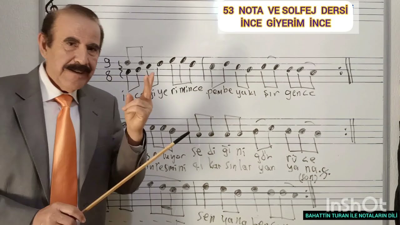 53 Nota ve solfej dersi-İnce giyerim İnce-Bahattin TURAN #müzik #halkmüziği #türkü #nota #bağlama