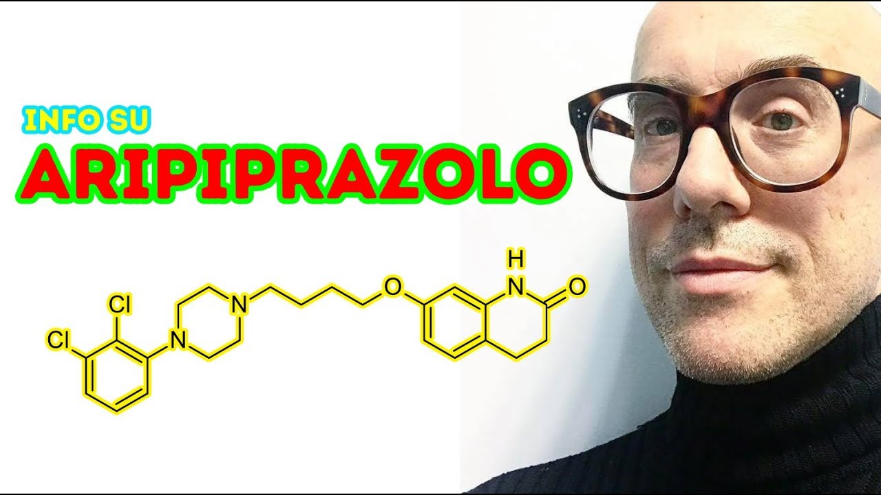 Aripiprazolo: Informazioni, Indicazioni ed Effetti Collaterali
