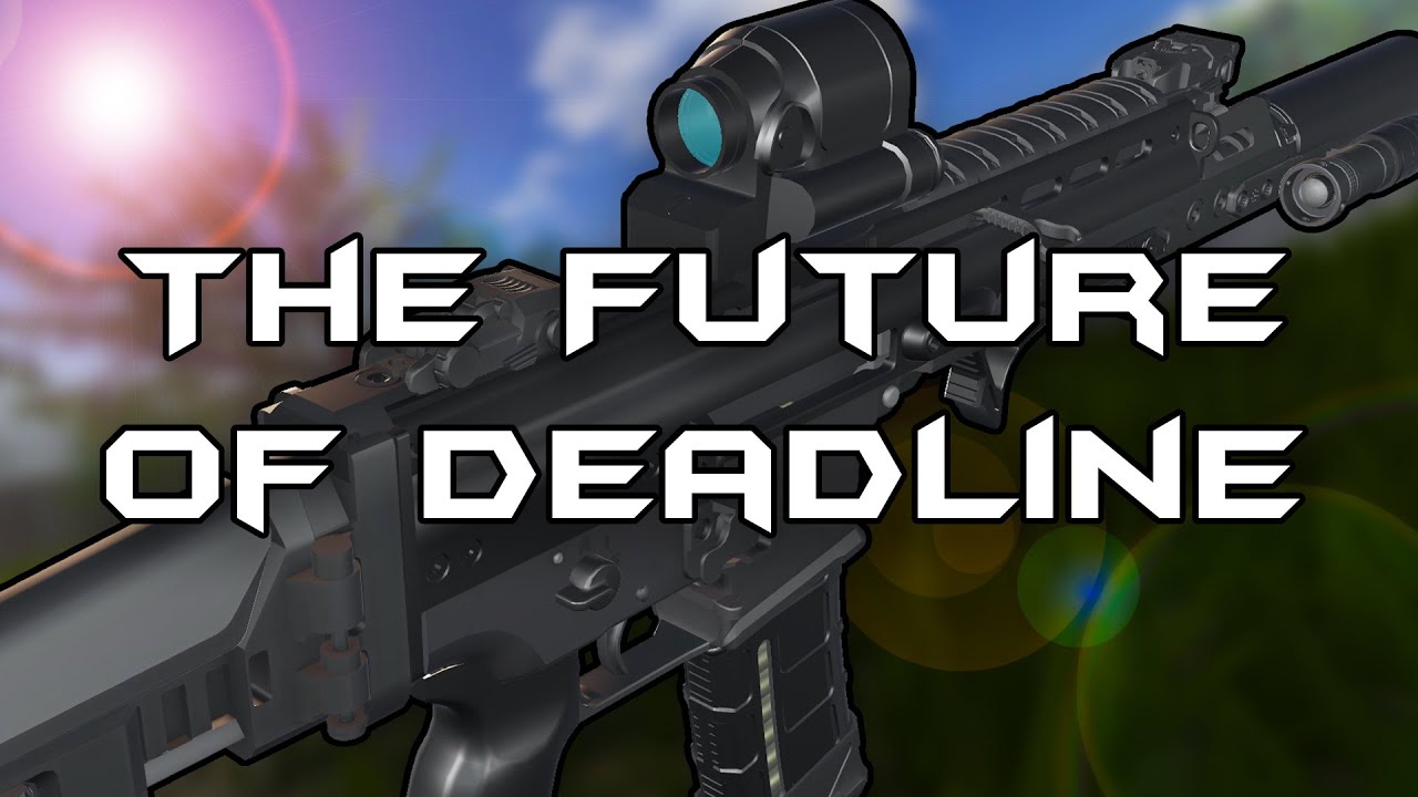 The Future of Deadline...