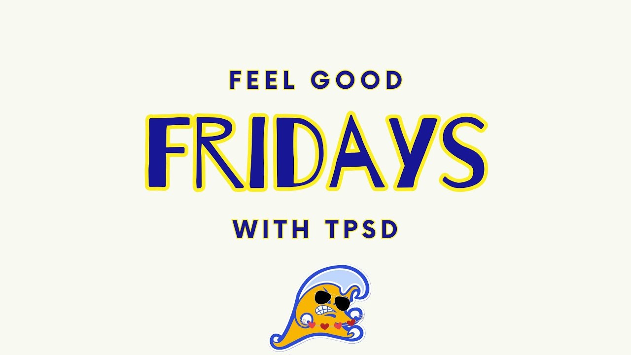 Feel Good Friday! TPSD's Teacher and Parents of The Year!