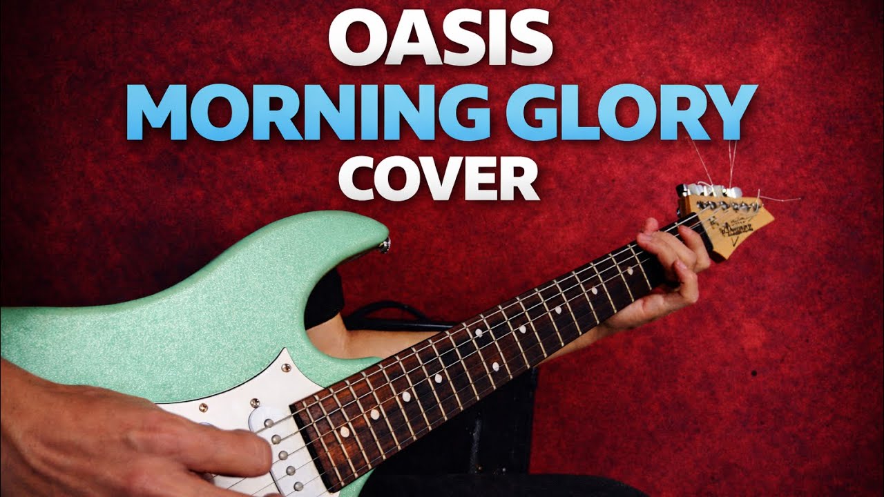 Oasis - Morning Glory (cover) (Raw & Live)