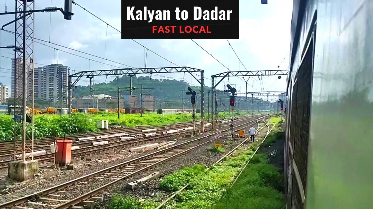 Kalyan Dadar Mumbai Local | Kalyan to CSMT Fast Local | Mumbai Local Train Journey | Dadar Local |