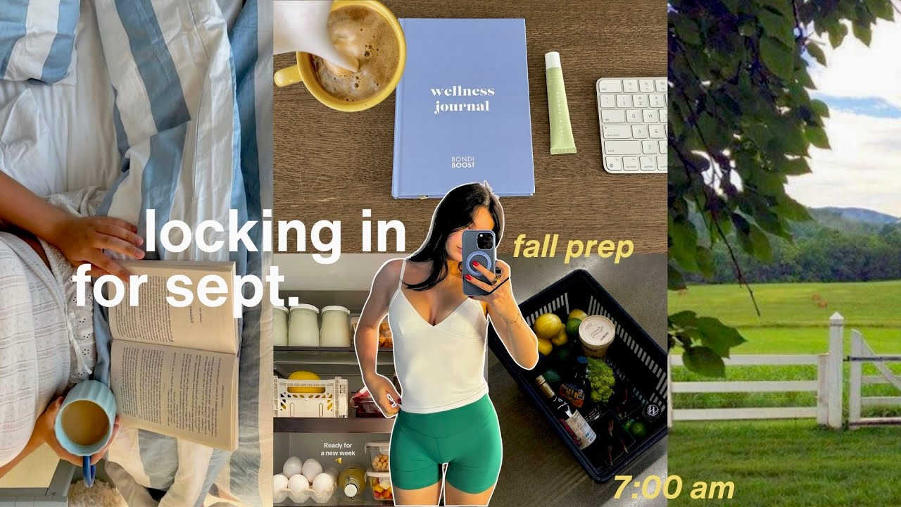 locking IN for september 🔒 fall prep, productive routine + monthly goals