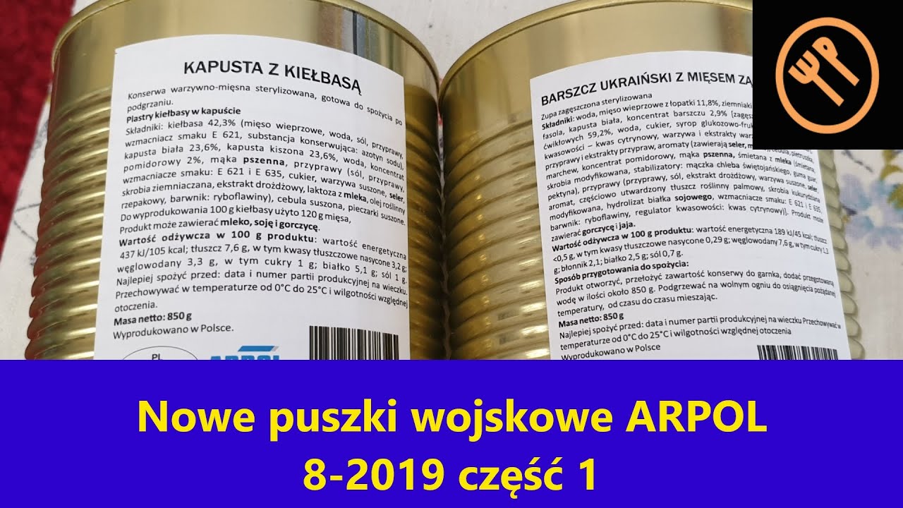 Racje wojskowe Arpol puszki sierpień 2019 - cz1