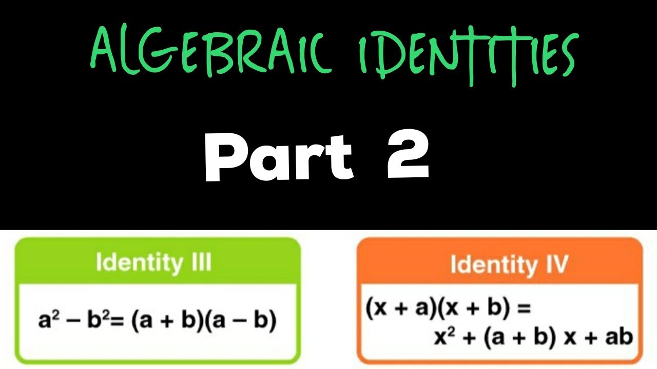 ALGEBRAIC IDENTITIES/Part 2/CBSE Class 8-10/in Malayalam /Learn And Score