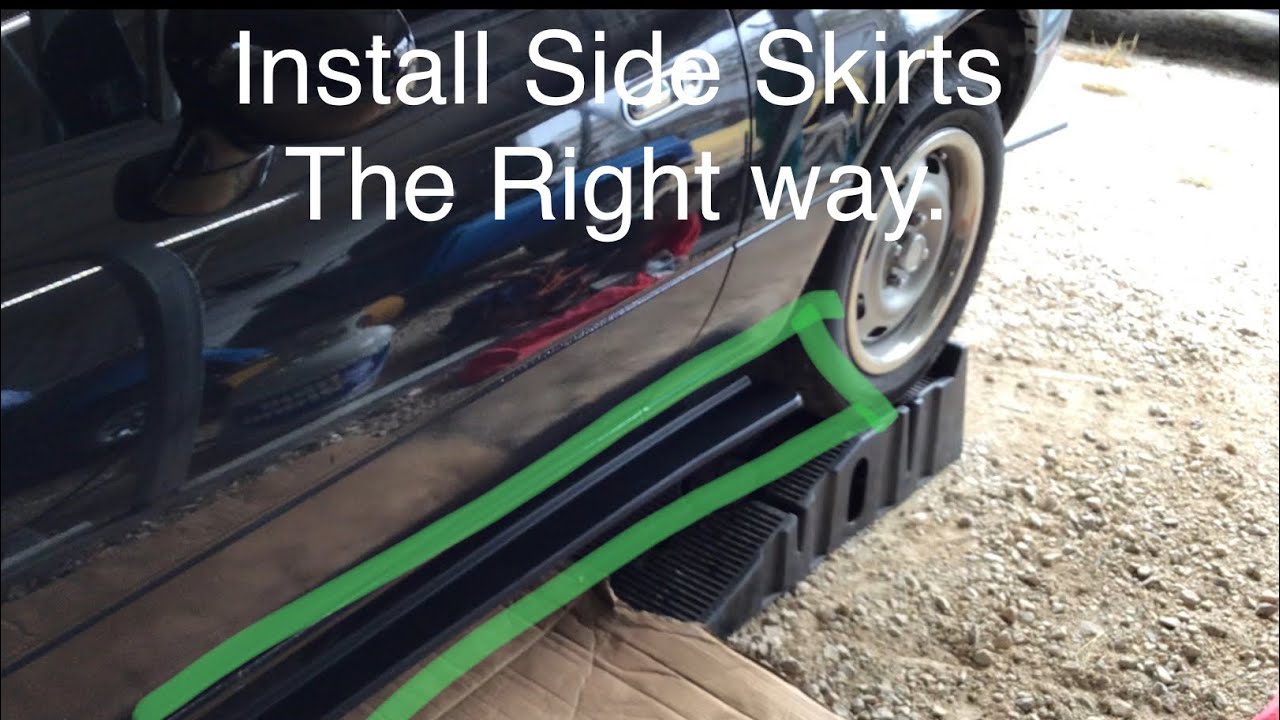 How To Install Side Skirts The Right Way!!!