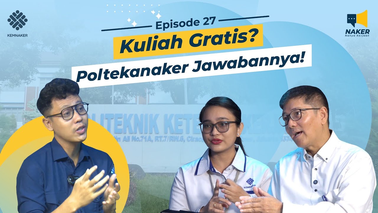Buka Peluang, Bukan Cuma Buku! | PMB Polteknaker Bareng Prof Yoki | Naker Eps. 27