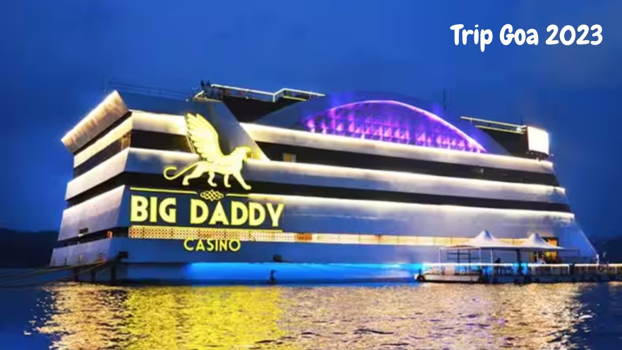 Big Daddy Casino Goa | Asia's Biggest Casino |  Unlimited Food and Drink  | Goa tour - 15