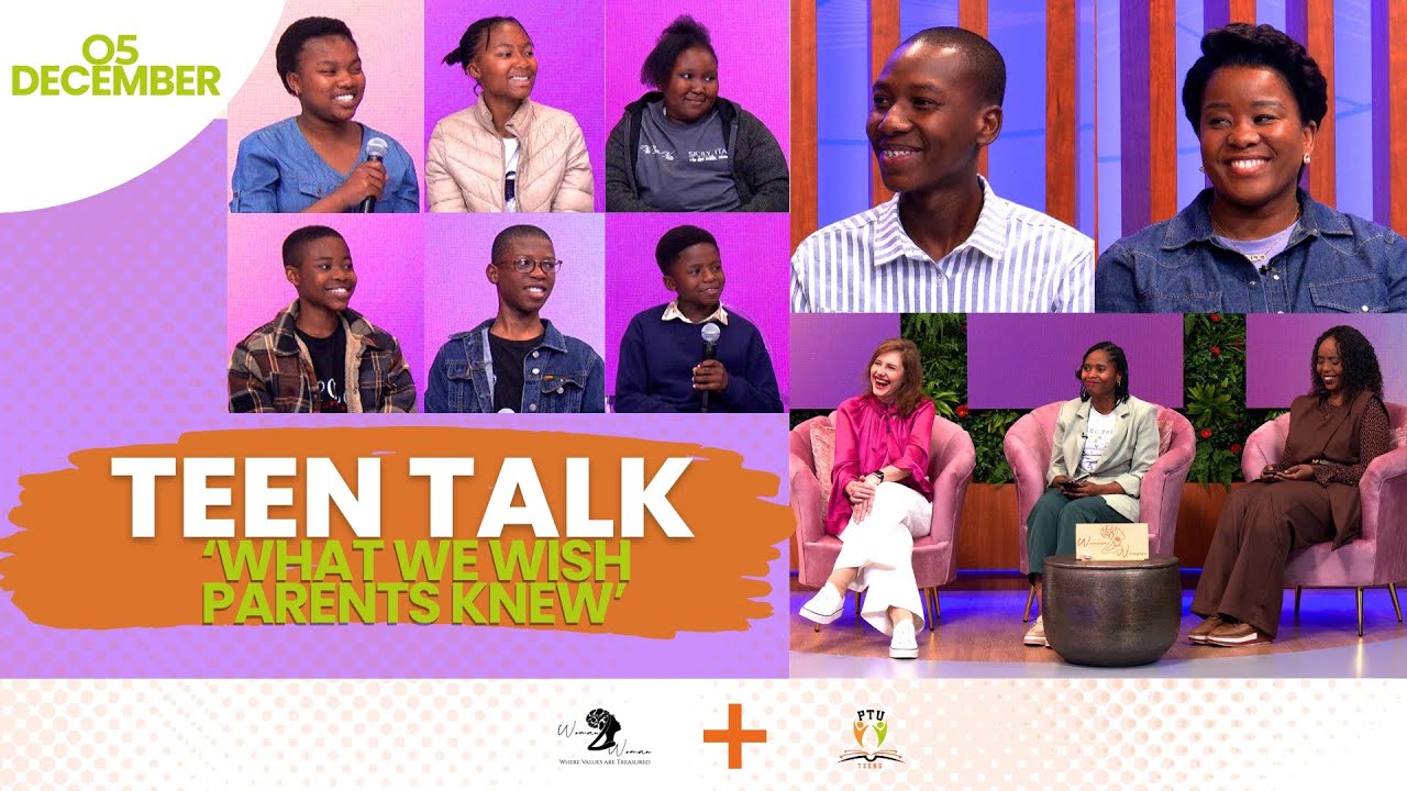 Teen Talk: What we wish parents knew
