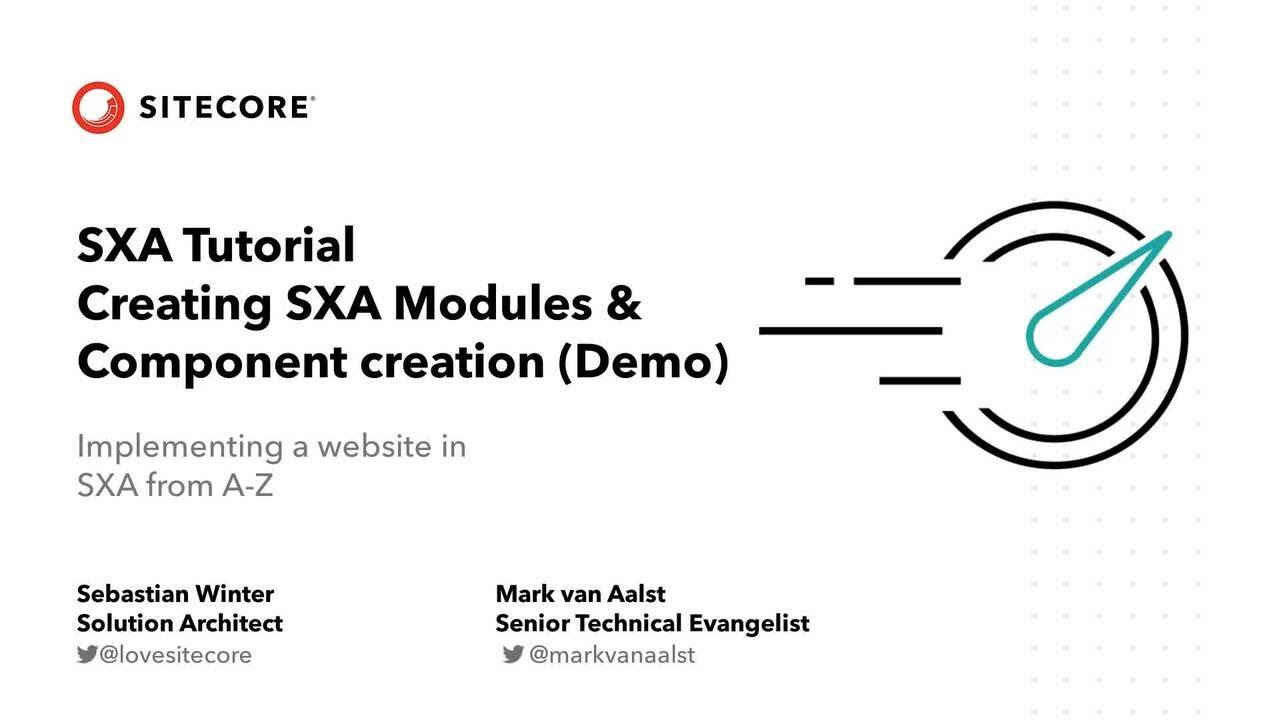 SXA Tutorial Series  (ep15): Modules & Components Demo