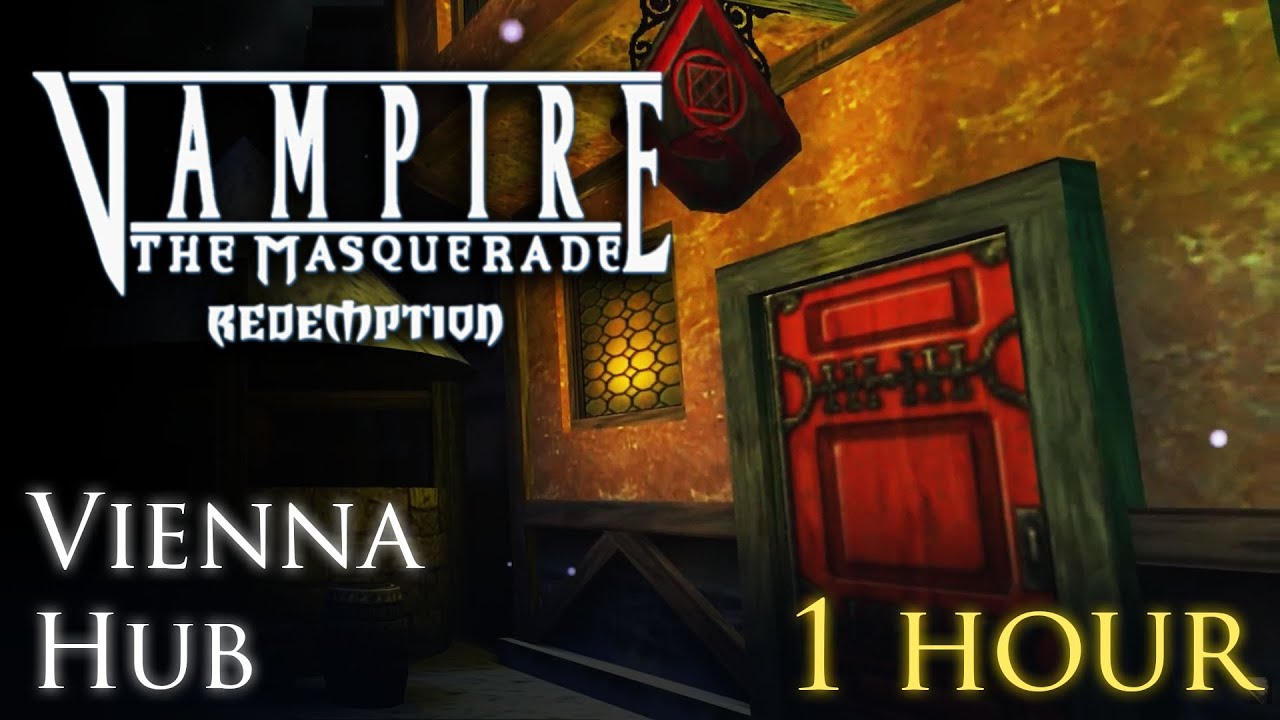 VtM Redemption - 17. Vienna Hub (1 hour)