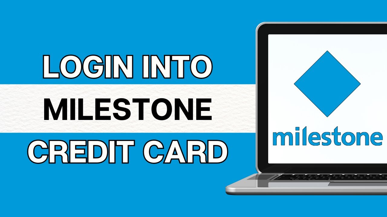 Milestone Credit Card | Login to MyMilestoneCard.com | Milestone Gold MasterCard Sign In (2024)