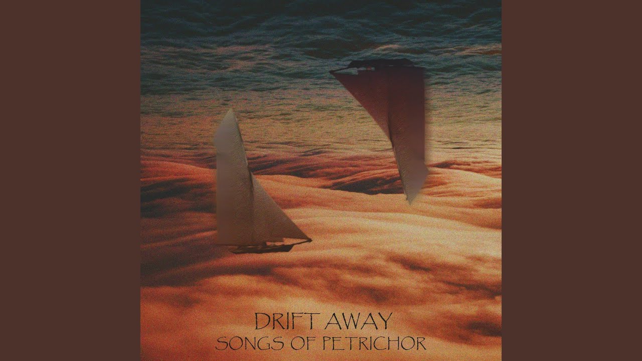 Drift Away