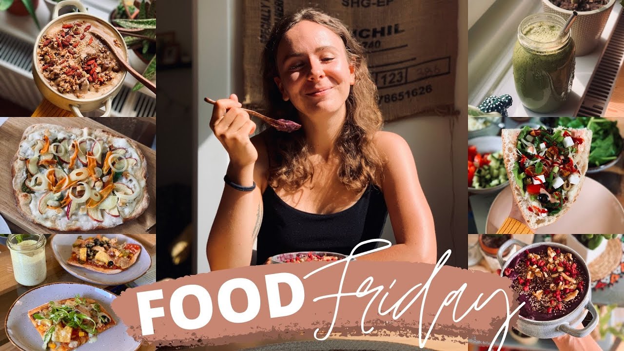 FOOD FRIDAY #10 » Was ich in einer Woche esse│Veganes Food Diary